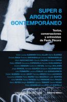 Libros: "Super 8 Argentino Contemporáneo" de Paulo Pécora