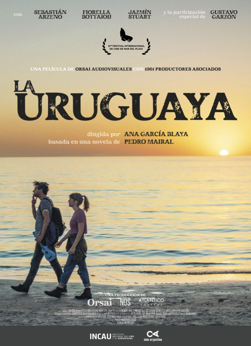 Crítica de “La uruguaya”, la película producida por Casciari basada en el libro de Pedro Mairal