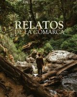Se estrenó la producción patagónica "Relatos de la Comarca"
