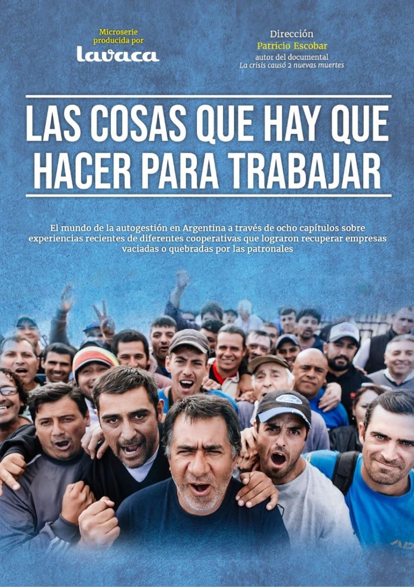 Estreno de la serie "Las cosas que hay que hacer para trabajar" de Patricio Escobar