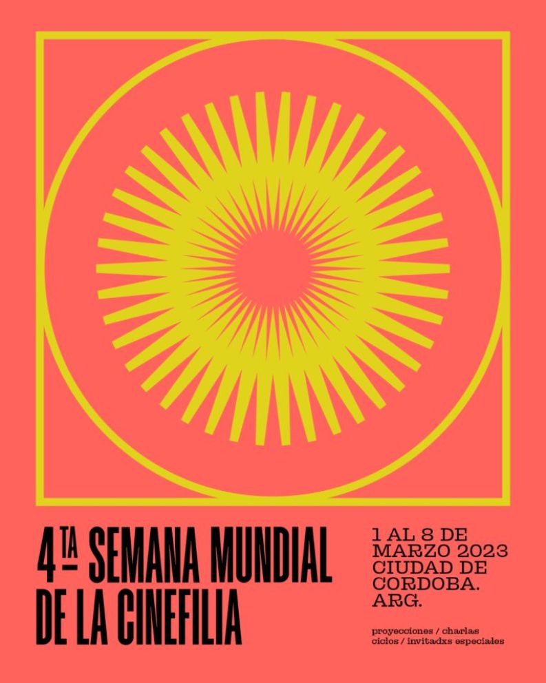 Toda la programación de la 4ta Semana Mundial de la Cinefilia