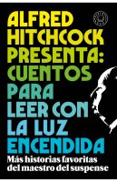 El libro de la semana: "Alfred Hitchcock presenta: cuentos para leer con la luz encendida" 