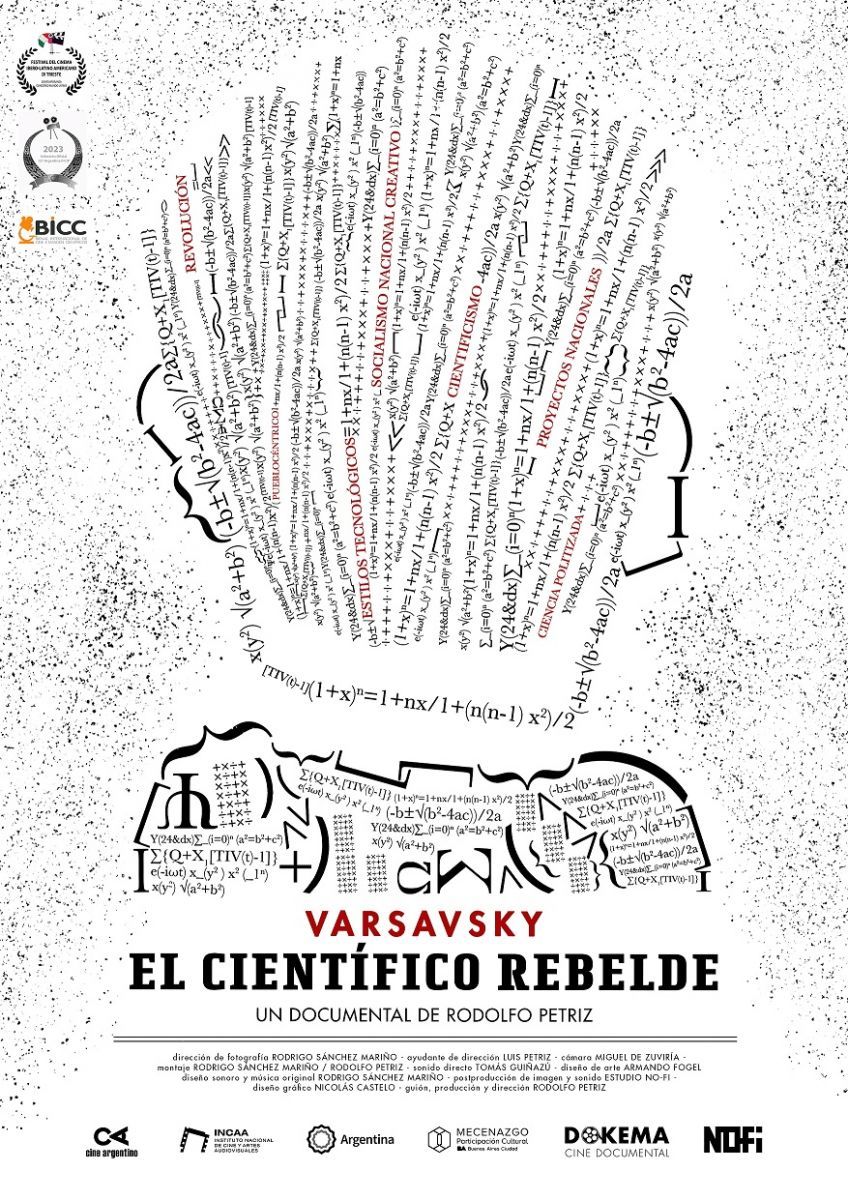 Crítica de "Varsavsky, el científico rebelde", sobre el matemático y pionero de la computación Oscar Varsavsky