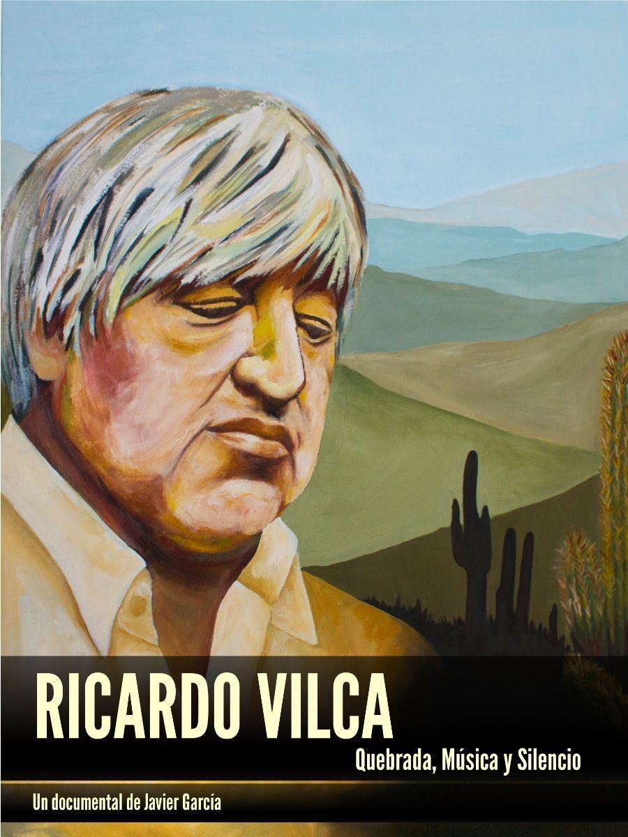 Crítica de "Ricardo Vilca: Quebrada, Música y Silencio", homenaje al músico humahuaqueño
